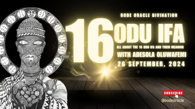 All About The 16 Odu Ifa And Their Meaning